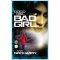 Good Girl Bad Girl