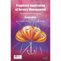 Pragmatic Application of Service Management: The Five Anchor Approach