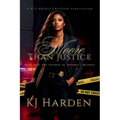 Moore Than Justice: Book One: The Silence of Trumbull Heights