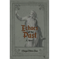 Echoes of the Past