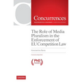 The Role of Media Pluralism in the Enforcement of EU Competition Law