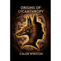 Origins of Lycanthropy