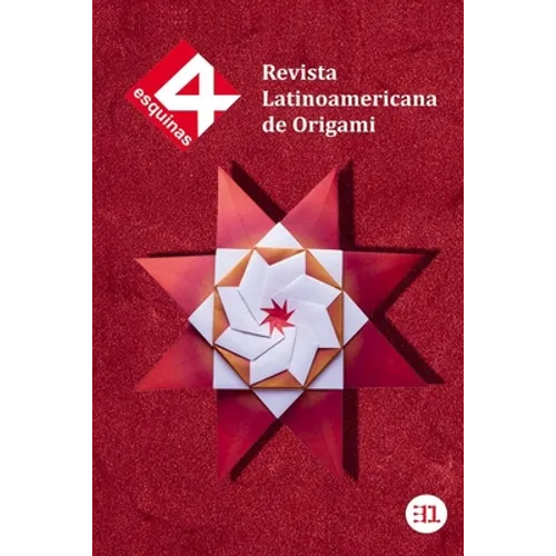 Revista Latinoamericana de Origami "4 Esquinas" No. 31