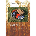 SAR Survival: Search and Rescue Fundamentals for the Outdoors