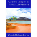 Country Jumper in Papua New Guinea