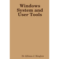 Windows System and User Tools