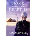 Home Is Where the Heart Is: The Dakota Series, Book 3