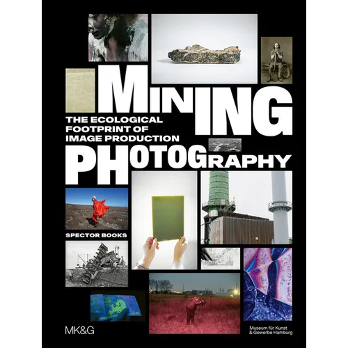 Mining Photography: The Ecological Footprint of Image Production