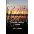 Into the Shimmering Light: Stories