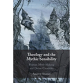 Theology and the Mythic Sensibility
