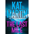 The Last Mile: An Action Packed Novel of Suspense