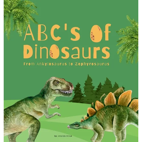 ABC's of Dinosaurs