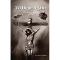 To Hope Again: The King's Revolt
