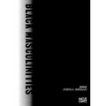 Black Masculinities: Creating Emotive Utopias Through Photography