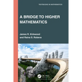 A Bridge to Higher Mathematics