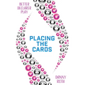 Better Declarer Play: Placing the Cards