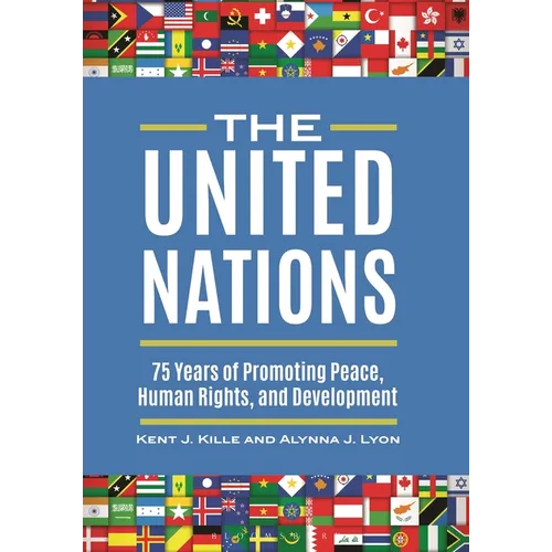 The United Nations: 75 Years of Promoting Peace, Human Rights, and Development