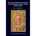 The Post-Communion Prayers in the Ordinary Form of the Roman Rite: Texts and Sources