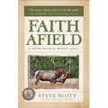 Faith Afield: A Sportsman's Devotional