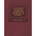 Considerations Sur Les Caracteres Zoologiques Des Rongeurs Et Sur Leur Dentition En Particulier...