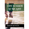 One Summer at Ril Lake