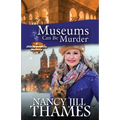 Museums Can Be Murder: A Jillian Bradley Mystery