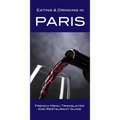 Eating & Drinking in Paris: French Menu Translator and Restaurant Guide