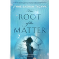 The Root of the Matter: The American Puritans Book One