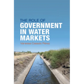 The Role of Government in Water Markets