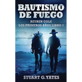 Bautismo de fuego