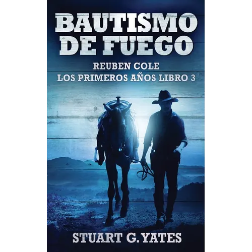 Bautismo de fuego