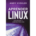Aprender Linux: Seguridad y administración