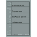 Homosexuality, Science, and the "Plain Sense" of Scripture