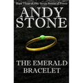 The Emerald Bracelet - Book Three of the Seven Stones of Power