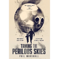 Taming the Perilous Skies