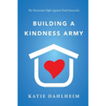 Building a Kindness Army: The Passionate Fight against Food Insecurity