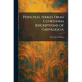 Personal Names From Cuneiform Inscriptions of Cappadocia