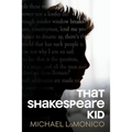 That Shakespeare Kid