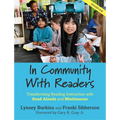In Community with Readers: Transforming Reading Instruction with Read-Alouds and Minilessons