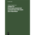 Arbeitspsychologische Leitsätze Für Den Zeitnehmer