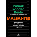 Maleantes: Historias Reales de Estafadores, Asesinos, Rebeldes E Impostores / Rogues