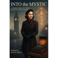 Into The Mystic
