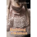 Building a Woman