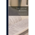 The Life of Buddha