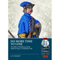 No More Time to Lose: The Battle of Kahlenberg and the Relief of Vienna, 12 September 1683