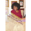 POEMS of Love, Life & Loved Ones