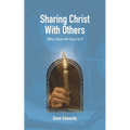Sharing Christ With Others When You're Not Good at It
