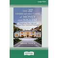 The 32 Unbreakable Laws of Money and Success: Transform Your Life and Unlock Your Unlimited Potential (16pt Large Print Edition)