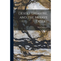 Desert Treasure, and the Mojave Desert