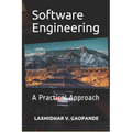 Software Engineering: A Practical Approach